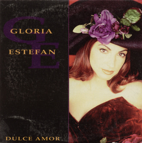 Gloria Estefan — Dulce Amor cover artwork