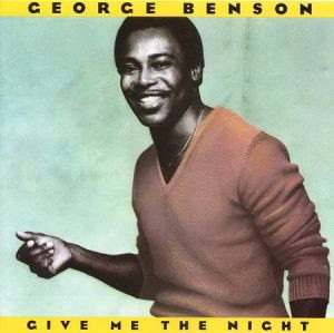 George Benson Give Me The Night cover artwork