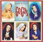 Go-Go&#039;s God Bless The Go-Go&#039;s cover artwork