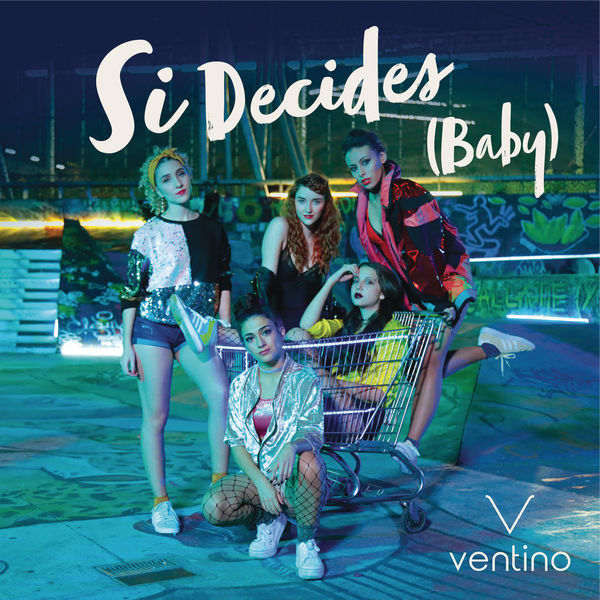 Ventino — Si Decides (Baby) cover artwork
