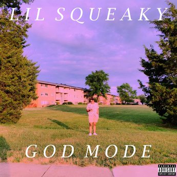 Lil Squeaky — God Mode cover artwork
