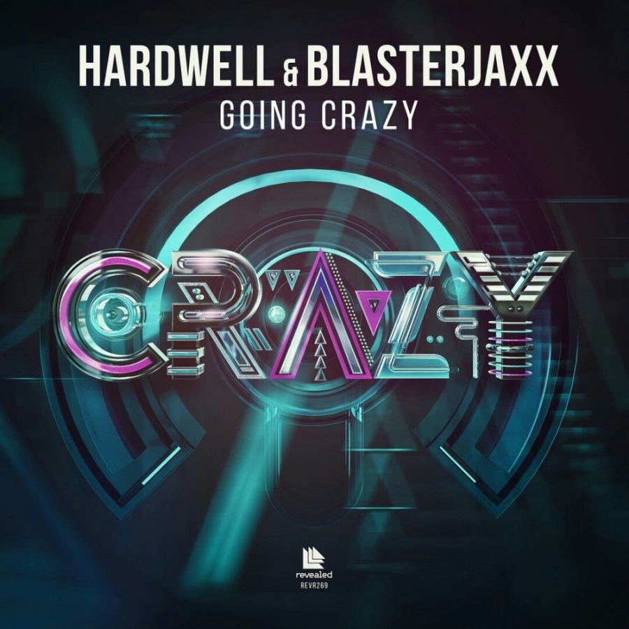 Hardwell & Blasterjaxx — Going Crazy cover artwork