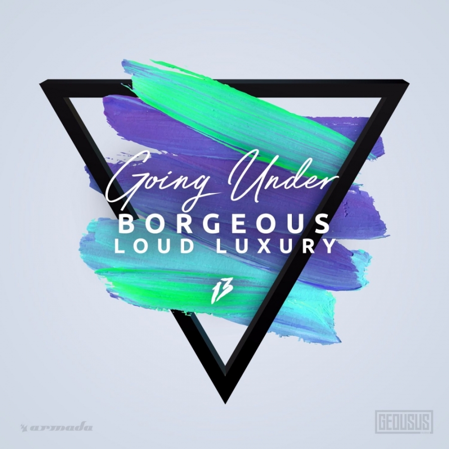 Borgeous & Loud Luxury — Going Under cover artwork
