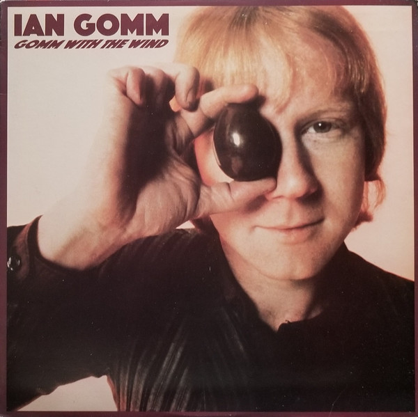 Ian Gomm Gomm with the Wind cover artwork