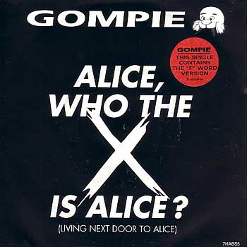 Gompie Alice, Who the X Is Alice? cover artwork