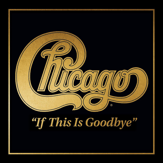 Chicago — If This is Goodbye cover artwork