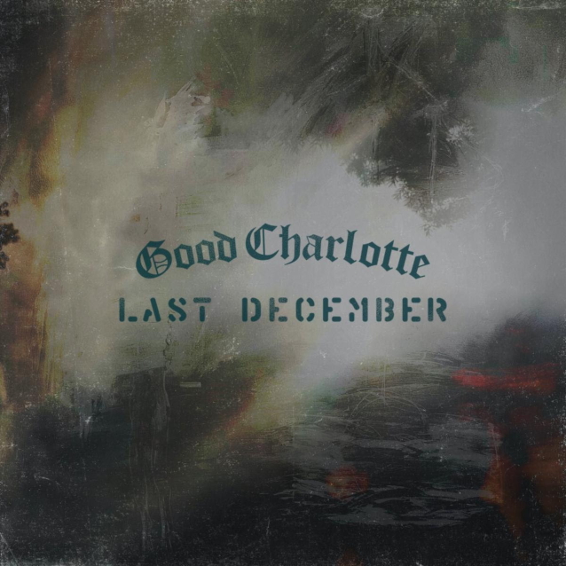Good Charlotte — Last December cover artwork