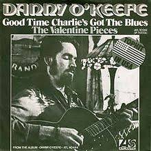 Danny O&#039;Keefe — Good Time Charlie&#039;s Got the Blues cover artwork