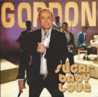 Gordon — Sugar Baby Love cover artwork
