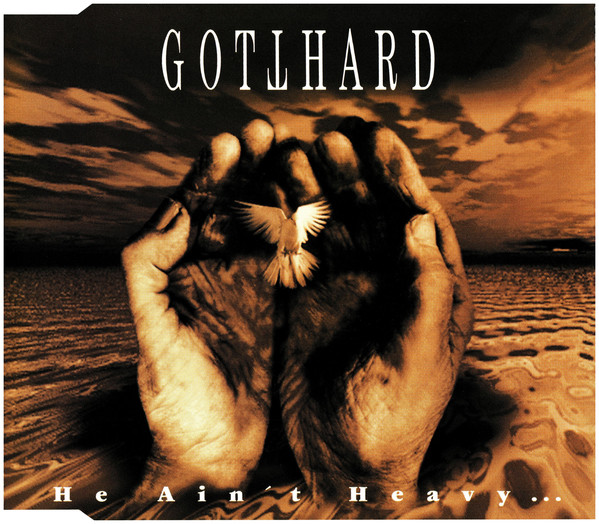 Gotthard He Ain&#039;t Heavy, He&#039;s My Brother cover artwork