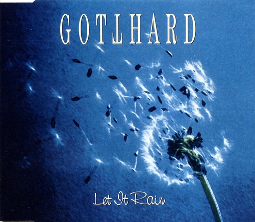 Gotthard Let It Rain cover artwork
