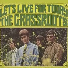 The Grass Roots — Let&#039;s Live for Today cover artwork