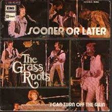 The Grass Roots — Sooner or Later cover artwork
