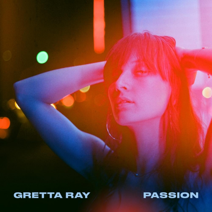 Gretta Ray — Passion cover artwork