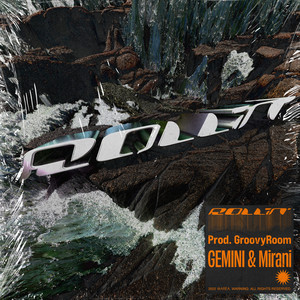 GroovyRoom, GEMINI, & Mirani — Rollin&#039; cover artwork
