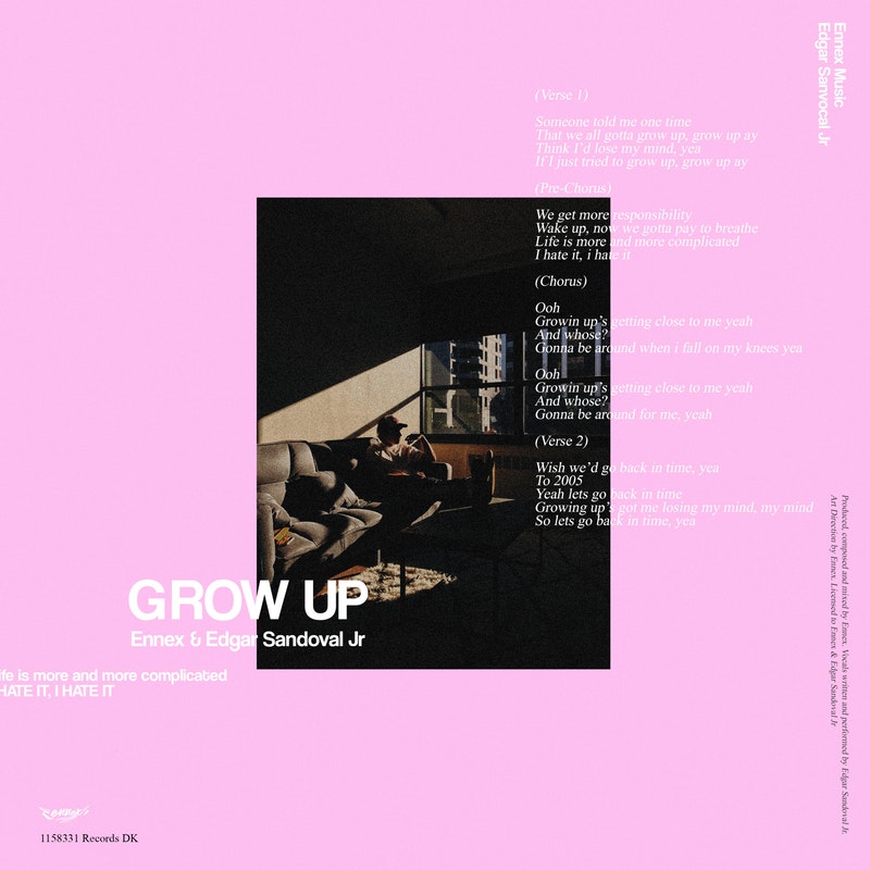 Ennex ft. featuring Edgar Sandoval Jr Grow Up cover artwork