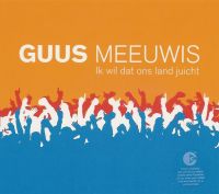 Guus Meeuwis — Ik Wil Dat Ons Land Juicht cover artwork