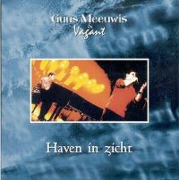 Guus Meeuwis & Vagant — Haven In Zicht cover artwork