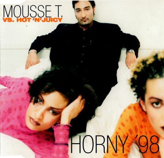Mousse T. ft. featuring Hot &#039;N&#039; Juicy Horny &#039;98 cover artwork