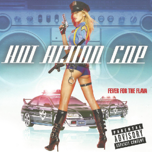 Hot Action Cop — Fever For The Flava cover artwork