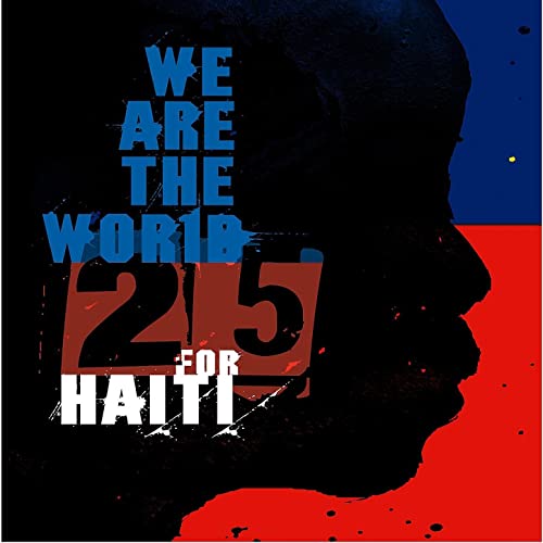 Artists for Haiti — We Are The World 25: For Haiti cover artwork