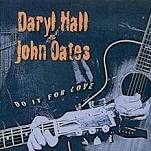 Daryl Hall and John Oates Do It for Love cover artwork