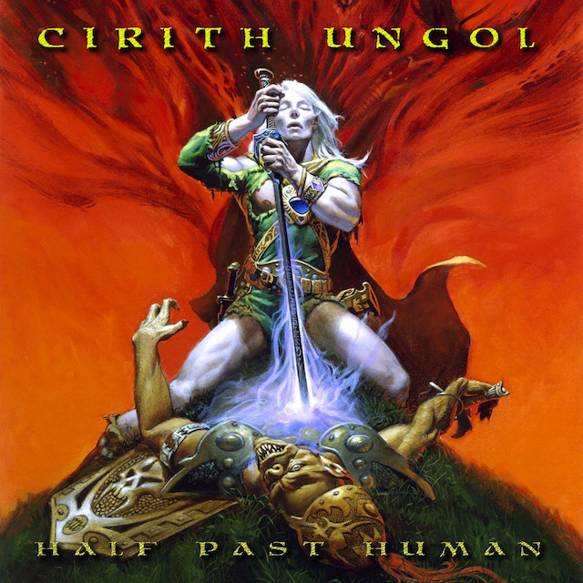 Cirith Ungol Half Past Human cover artwork