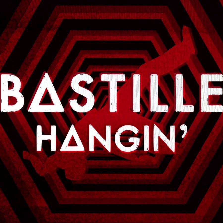 Bastille Hangin&#039; cover artwork