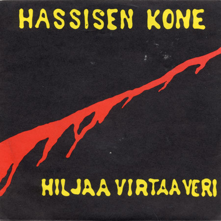 Hassisen Kone Hiljaa virtaa veri cover artwork