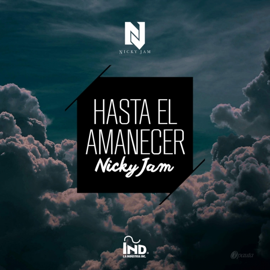 Nicky Jam — Hasta el Amanecer cover artwork