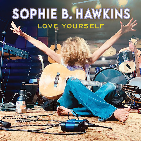 Sophie B. Hawkins Love Yourself cover artwork