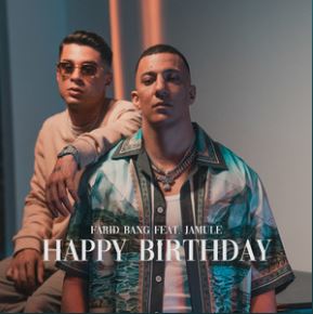 Farid Bang ft. featuring Jamule Happy Birthday cover artwork