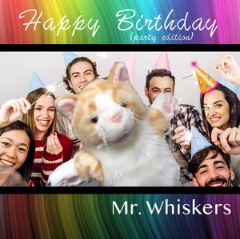 Mr Whiskers Happy Birthday (Party Edition) cover artwork
