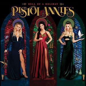 Pistol Annies Hell of a Holiday cover artwork