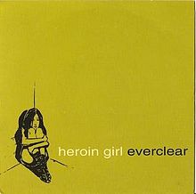 Everclear Heroin Girl cover artwork