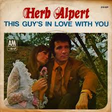 Herb Alpert — This Guy&#039;s in Love With You cover artwork