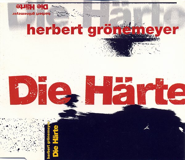 Herbert Grönemeyer — Die Härte cover artwork