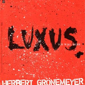 Herbert Grönemeyer Luxus cover artwork