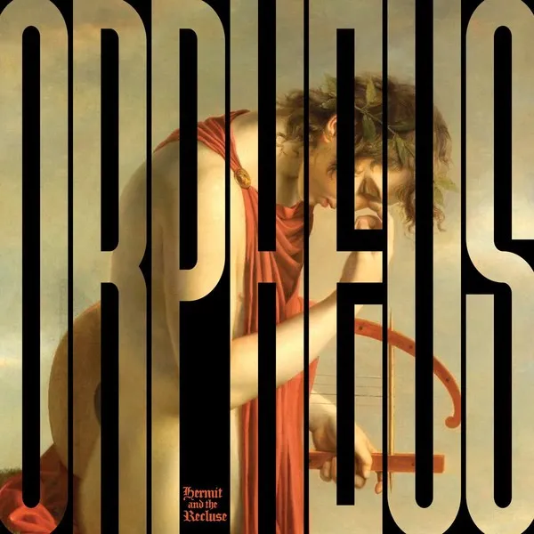 Hermit and the Recluse — Orpheus vs. the Sirens cover artwork