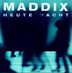 Maddix — Heute Nacht cover artwork