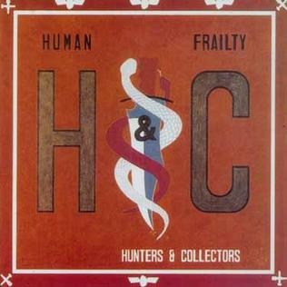 Hunters &amp; Collectors Human Frailty cover artwork