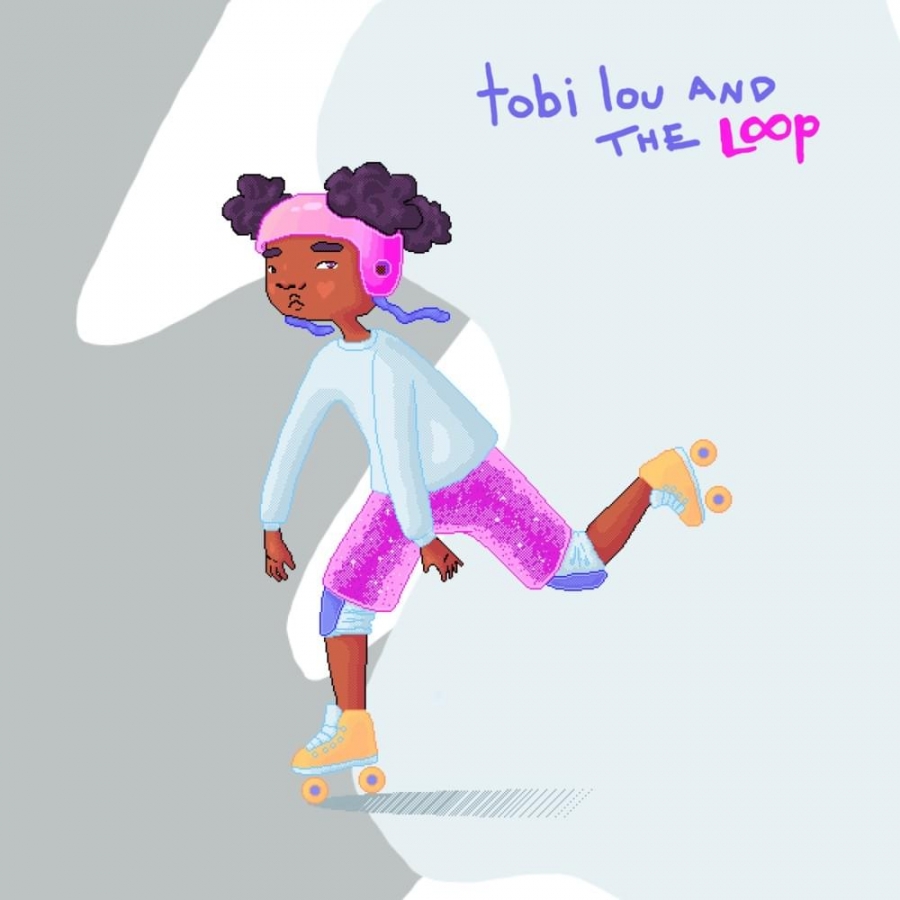 tobi lou tobi lou and the Loop cover artwork