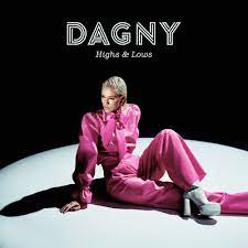 Dagny — Highs &amp; Lows cover artwork