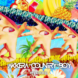 MYUKKE. AKKERA-COUNTRY-BOY cover artwork
