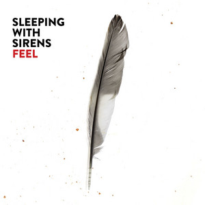 Sleeping With Sirens Feel cover artwork