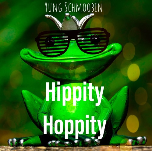 Yung Schmoobin Hippity Hoppity cover artwork