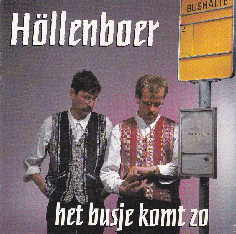 Höllenboer — Het Busje Komt Zo cover artwork