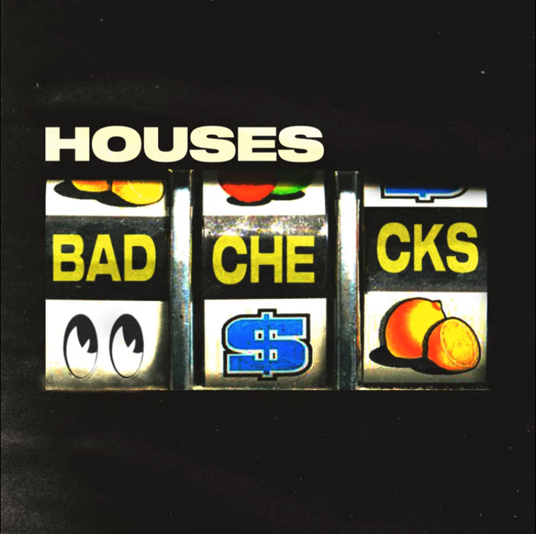 Houses — Bad Checks cover artwork