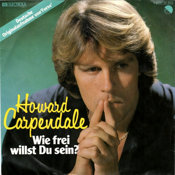 Howard Carpendale Wie Frei Willst Du Sein? cover artwork