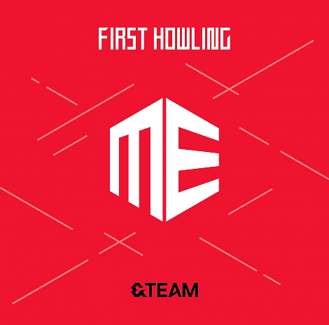 &amp;TEAM First Howling : ME cover artwork